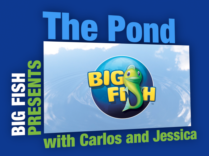 Big Fish Presents – The Pond